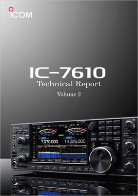 IC-7610 Technical Report (Volume 2)